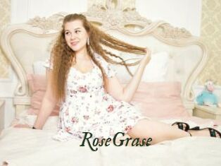 RoseGrase
