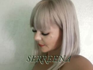 SERREENA