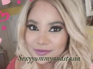 Sexyyummyanastasia