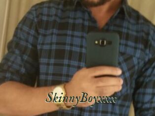 SkinnyBoyxxx