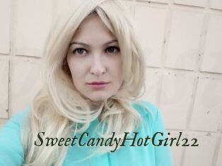 SweetCandyHotGirl22