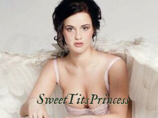 SweetTitsPrincess