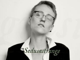 Sedusastrange