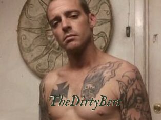 TheDirtyBert