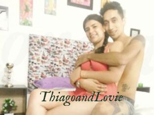 ThiagoandLovie