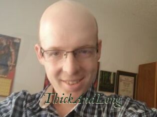 ThickAndLong