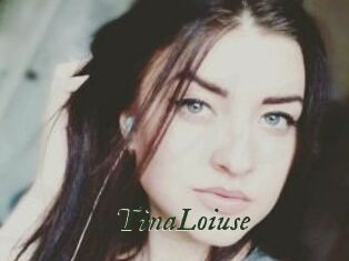 Tina_Loiuse