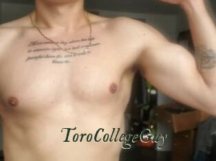 ToroCollegeGuy