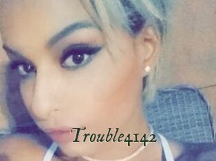 Trouble4142