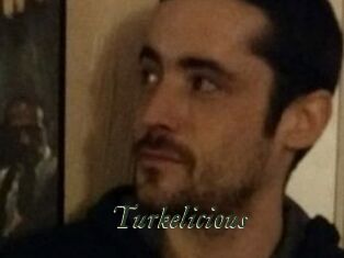Turkelicious