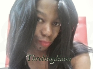 Throbingdiana
