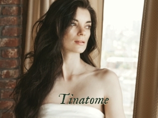 Tinatome
