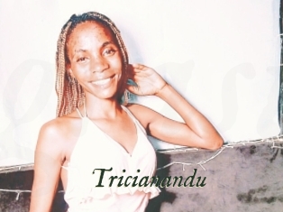 Tricianandu