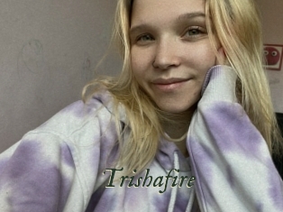 Trishafire