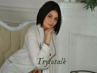 Trytotalk