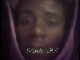 WatchYaBoi
