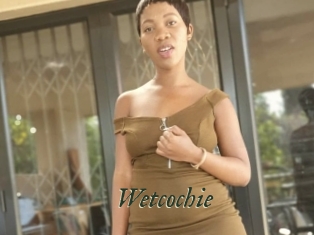 Wetcochie