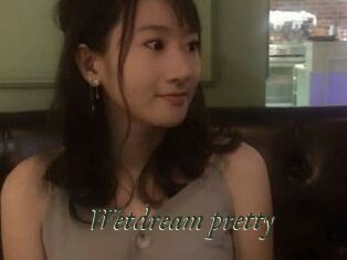 Wetdream_pretty