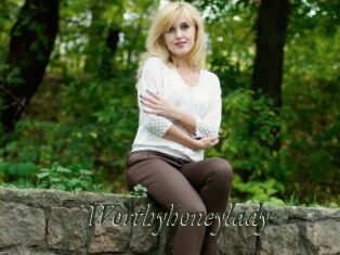 Worthyhoneylady