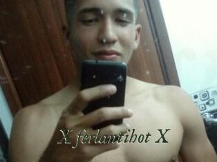 X_ferlantihot_X